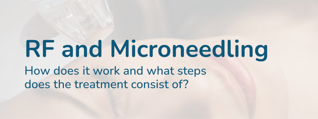 How RF Microneedling Works
